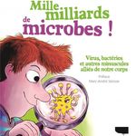 Mille Millard de Microbes marc giraud